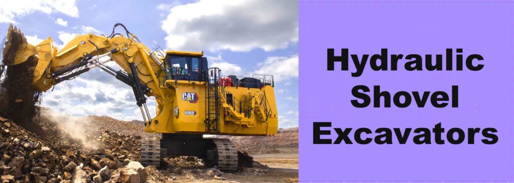 Hydraulic Shovel Excavators